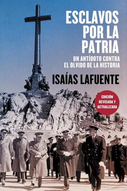 Esclavos por la patria Isaías Lafuente - Pangea Ebook