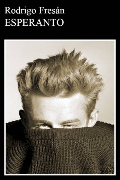 Esperanto Rodrigo Fresán - Pangea Ebook