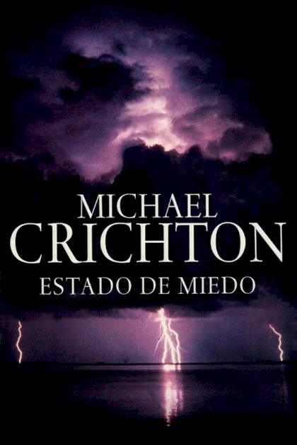 Estado de miedo Michael Crichton - Pangea Ebook