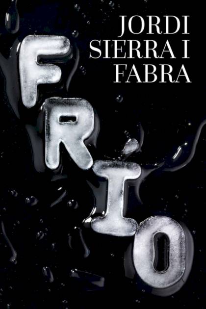 Frío Jordi Sierra i Fabra - Pangea Ebook