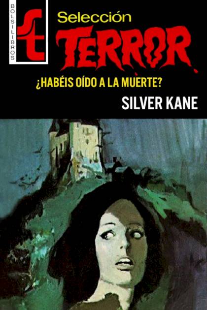 Habéis oído a la muerte Silver Kane - Pangea Ebook