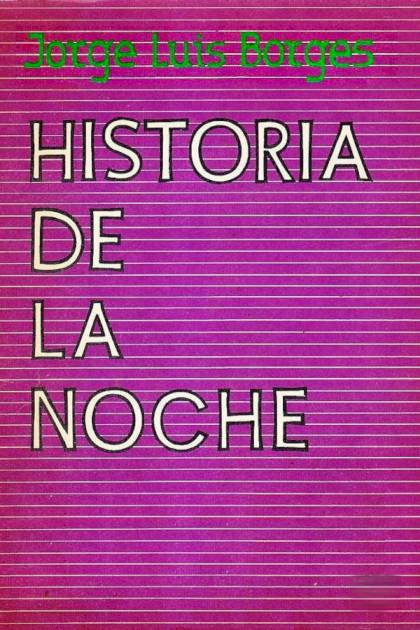 Historia de la noche Jorge Luis Borges - Pangea Ebook