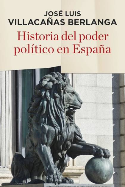 Historia del poder político en España José Luis Villacañas - Pangea Ebook