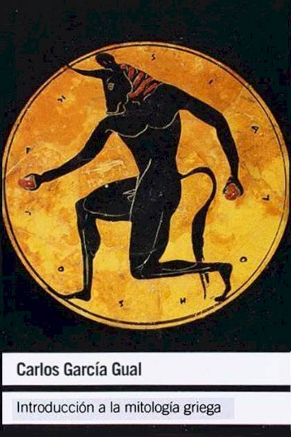Introducción a la mitología griega Carlos García Gual - Pangea Ebook