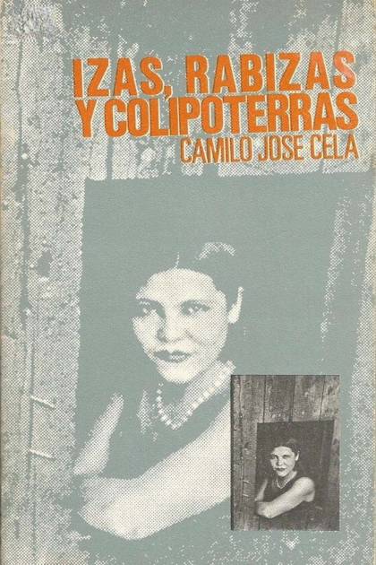 Izas rabizas y colipoterras Camilo José Cela - Pangea Ebook