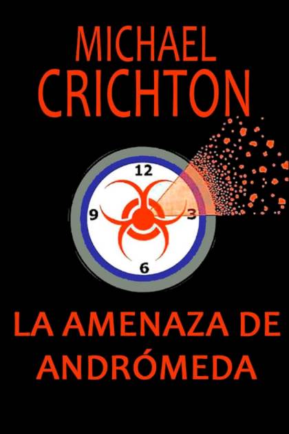 La amenaza de Andrómeda Michael Crichton - Pangea Ebook