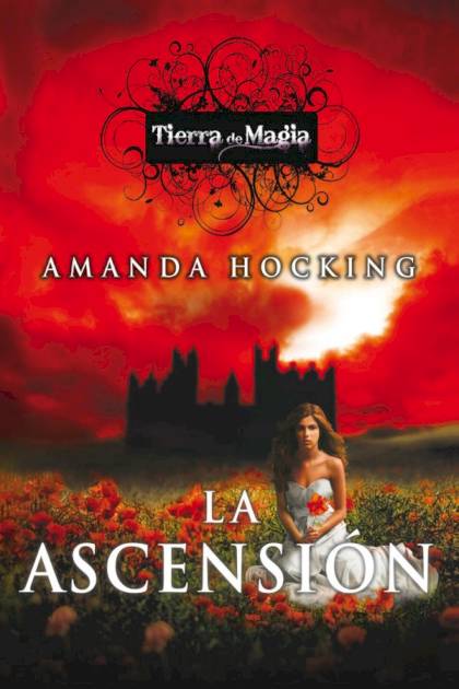 La ascensión Amanda Hocking - Pangea Ebook