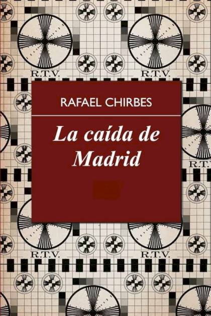 La caída de Madrid Rafael Chirbes - Pangea Ebook