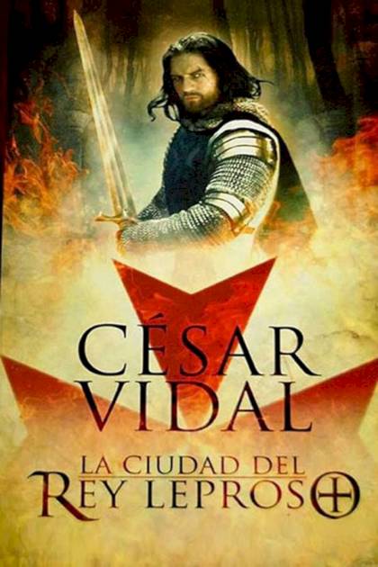 La ciudad del rey leproso César Vidal - Pangea Ebook