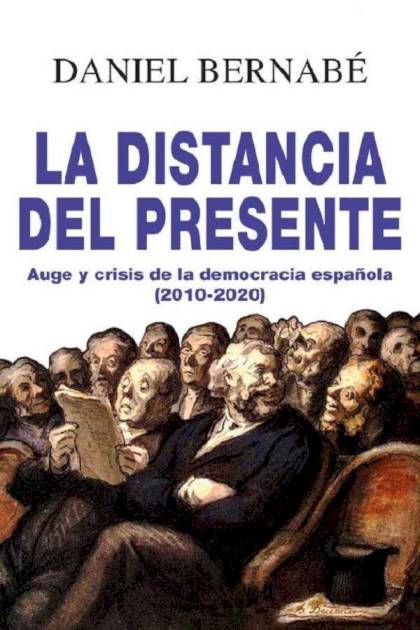 La distancia del presente Daniel Bernabé - Pangea Ebook