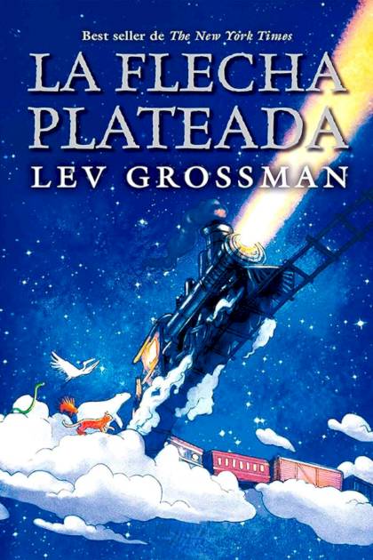La Flecha Plateada Lev Grossman - Pangea Ebook