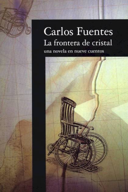La frontera de cristal Carlos Fuentes - Pangea Ebook
