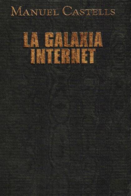 La galaxia Internet Manuel Castells - Pangea Ebook