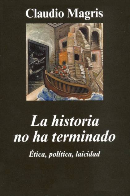 La historia no ha terminado Claudio Magris - Pangea Ebook