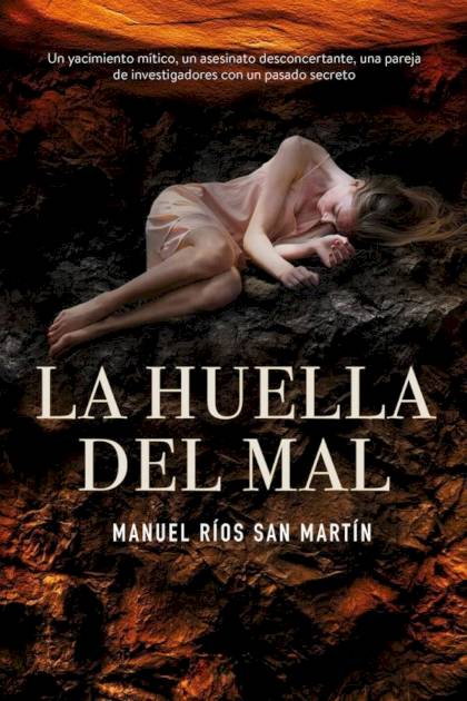 La huella del mal Manuel Ríos San Martín - Pangea Ebook