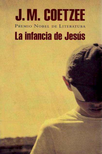 La infancia de Jesús J M Coetzee - Pangea Ebook