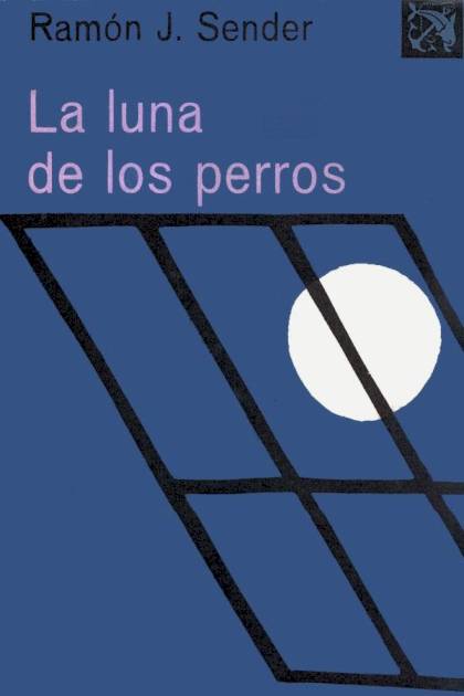 La luna de los perros Ramón J Sender - Pangea Ebook