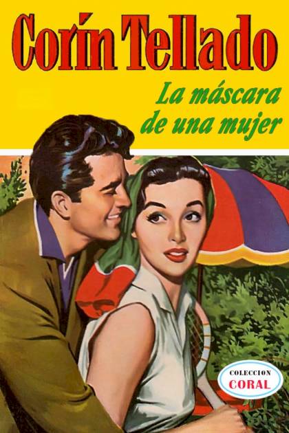 La máscara de una mujer Corín Tellado - Pangea Ebook
