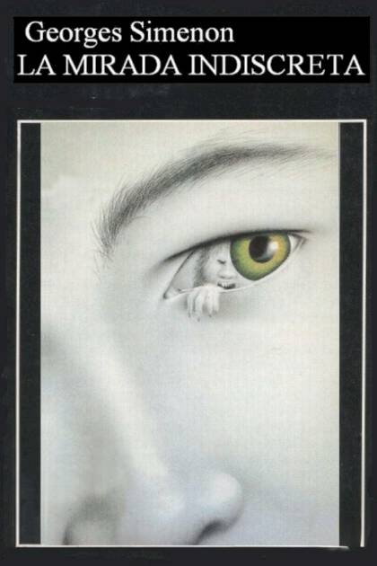 La mirada indiscreta Georges Simenon - Pangea Ebook