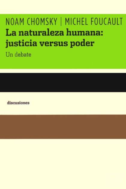 La naturaleza humana justicia versus poder Un debate Noam Chomsky - Pangea Ebook