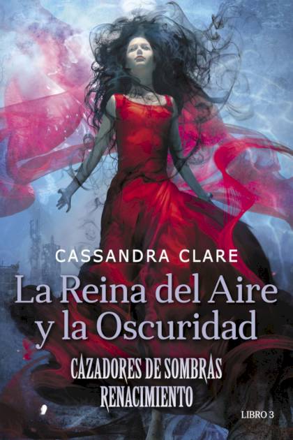 La Reina del Aire y la Oscuridad Cassandra Clare - Pangea Ebook