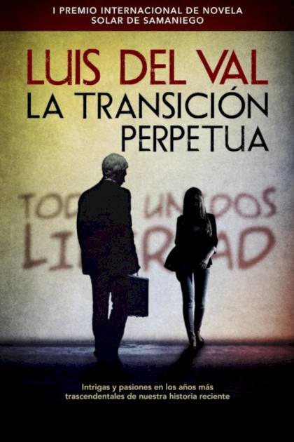 La transición perpetua Luis del Val - Pangea Ebook