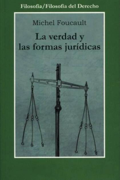 La verdad y las formas jurídicas Michel Foucault - Pangea Ebook