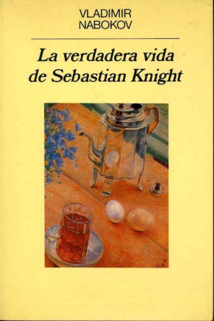 La verdadera vida de Sebastian Knight Vladimir Nabokov - Pangea Ebook