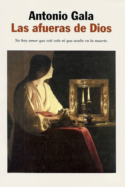 Las afueras de Dios Antonio Gala - Pangea Ebook