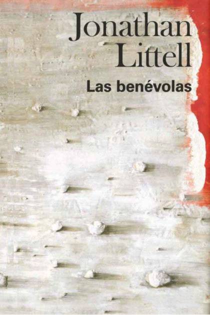 Las benévolas Jonathan Littell - Pangea Ebook