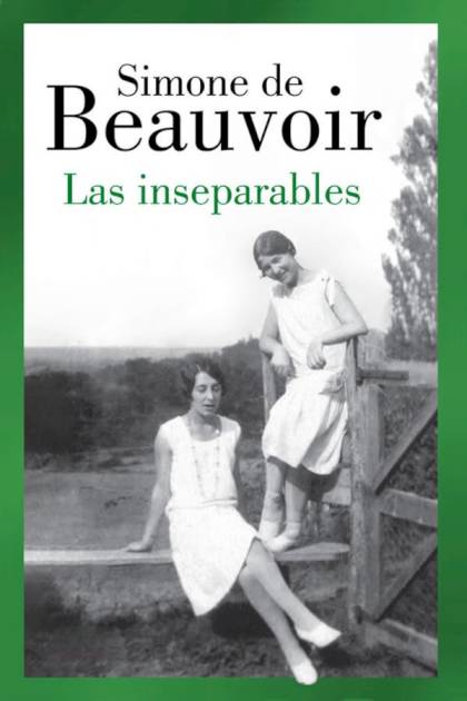 Las inseparables Simone de Beauvoir - Pangea Ebook
