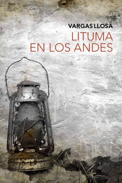 Lituma en los Andes Mario Vargas Llosa - Pangea Ebook