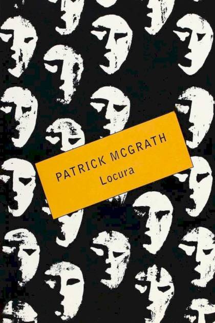 Locura Patrick McGrath - Pangea Ebook