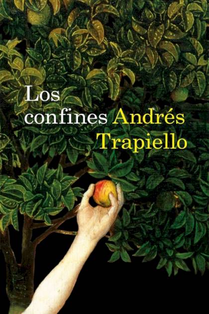 Los confines Andrés Trapiello - Pangea Ebook