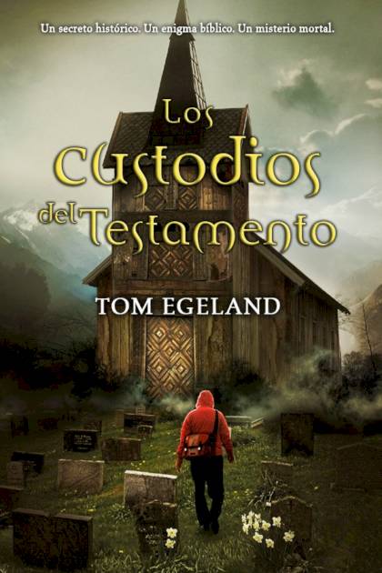 Los custodios del testamento Tom Egeland - Pangea Ebook