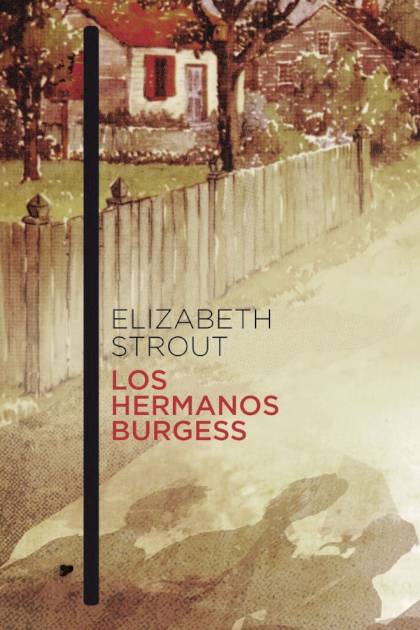Los hermanos Burgess Elizabeth Strout - Pangea Ebook