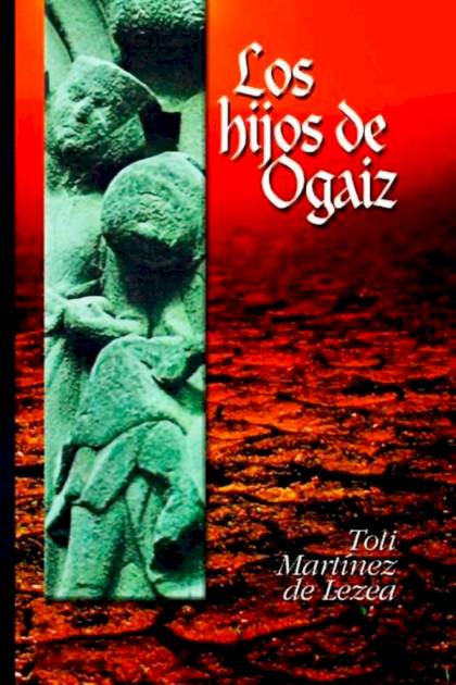 Los hijos de Ogaiz Toti Martínez de Lezea - Pangea Ebook