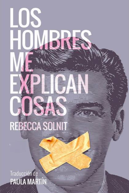 Los hombres me explican cosas Rebecca Solnit - Pangea Ebook
