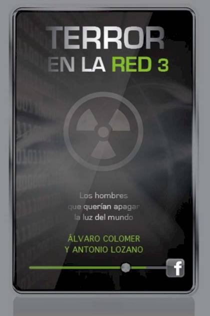 Los hombres que querían apagar la luz del mundo Antonio Lozano - Pangea Ebook