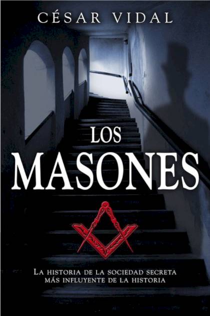 Los masones César Vidal - Pangea Ebook