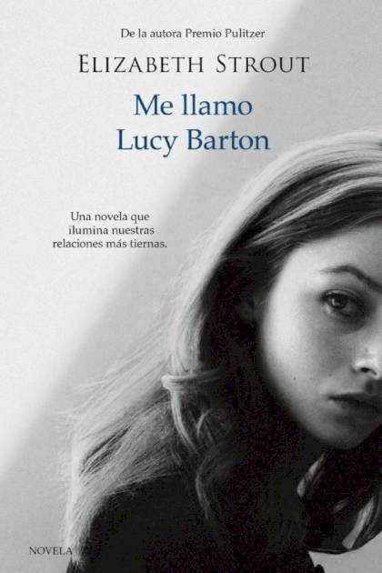 Me llamo Lucy Barton Elizabeth Strout - Pangea Ebook