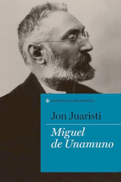 Miguel de Unamuno Jon Juaristi Linacero - Pangea Ebook