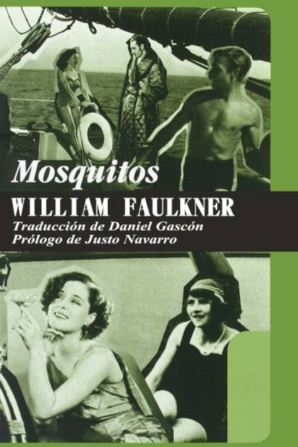 Mosquitos Trad de Daniel Gascón William Faulkner - Pangea Ebook