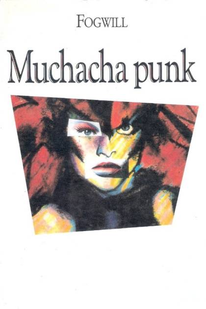 Muchacha punk Fogwill - Pangea Ebook