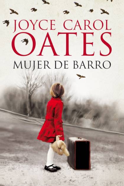 Mujer de barro Joyce Carol Oates - Pangea Ebook