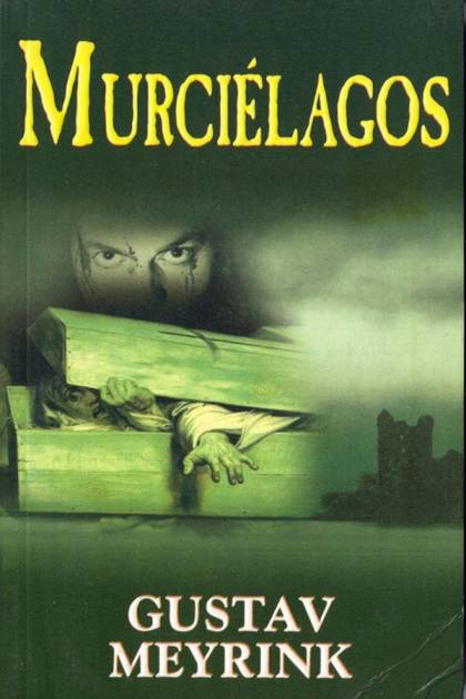 Murciélagos Gustav Meyrink - Pangea Ebook
