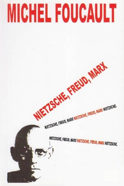 Nietzsche Freud Marx Michel Foucault - Pangea Ebook