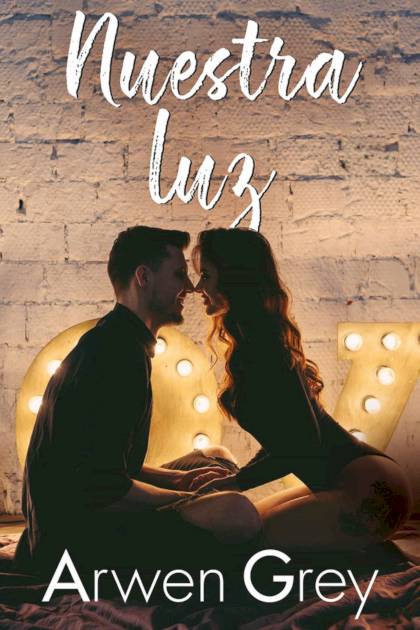 Nuestra luz Arwen Grey - Pangea Ebook