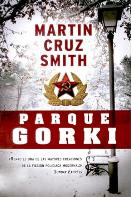 Parque Gorki Martin Cruz Smith - Pangea Ebook