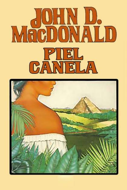 Piel canela John D MacDonald - Pangea Ebook